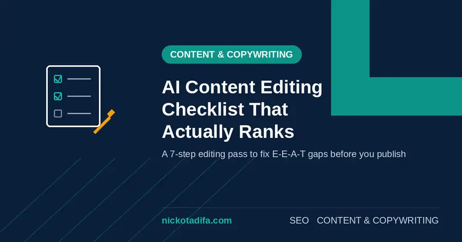 AI Content Editing Checklist That Actually Ranks